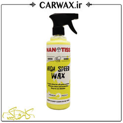 اسپری واکس بدنه خودرو نانوتیس Nanotiss High Speed Wax